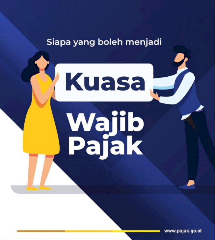 Apakah Kuasa Wajib Pajak Harus Konsultan Pajak?